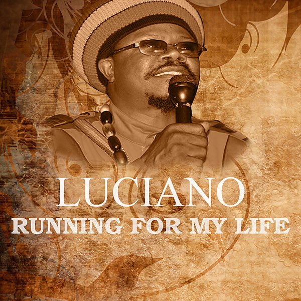 Luciano, “Running For My&nbsp;Life”