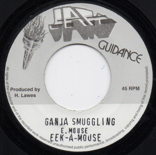 Eek-a-Mouse, “Ganja Smuggling”